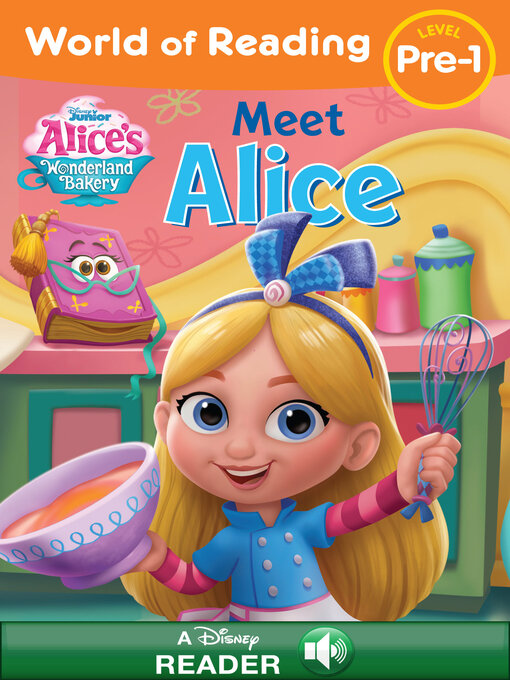 Title details for Meet Alice by Disney Digital Books - Available